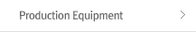 Production Equipment